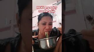 #mukbang #spicynoodles #soup #mukbangers