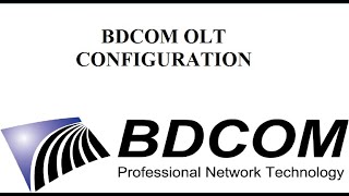 bdcom olt configuration step by step