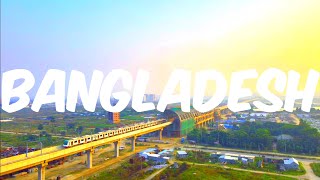 Bangladesh 4k Video | Bangladesh Country in South Asia Travel Vlog English Songs