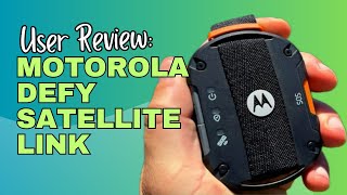 REVIEW OF THE MOTOROLA DEFY SATELLITE LINK - Defy The Odds #backpacking #hiking #adventure