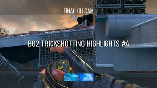 BO2 Trickshotting Highlights #4