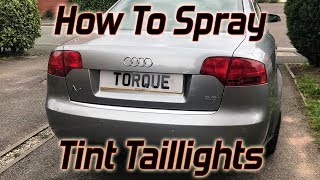 How To Spray Tint Your Taillights