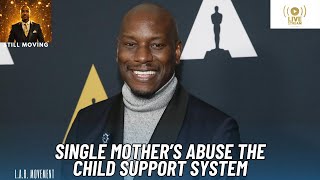 Single Mother's Abuse The Child Support System