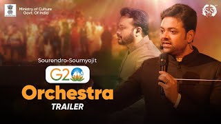 G20 Orchestra Trailer | Sourendro and Soumyojit | Ministry of Culture