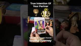 True Intentions Of Your Partner #tarot #shortsfeed #shorts #ytshorts #youtubeshorts