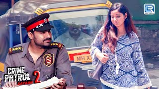 एक Watchman जो हॉस्टल की लड़कियों के साथ करता था घिनोना कांड | Best Of Crime Patrol | Latest Episode