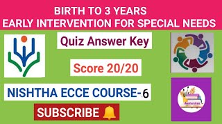 Birth to 3 years - Early Intervention for Special Needs quiz answers/ #dikshaquiz #Nishthaquiz