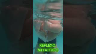 NATAÇÃO PARA BEBÊS: REFLEXO NATATÓRIO #shorts