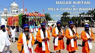 Nagar kirtan 2015 on mela guru ki wadali 1-6-2015