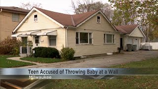 Teen Accused of Throwing Baby at a Wall