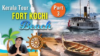 FORT KOCHI BEACH I KERALA TOUR I SOUTH INDIA