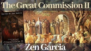 The Great Commission II: The Acts and Gospels of the Apostles