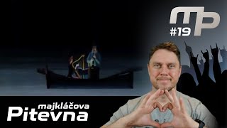 Majkláčova pitevna #19