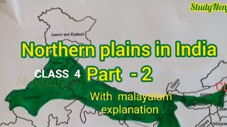 Northern  plains -  part  -2, Indus basin cbse grade 4 social  science ,with  malayalam  explanation