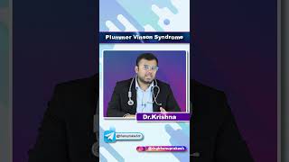 Plummer vinson syndrome #drkrishna #neet #ihsm #biology #science #mbbskyrgyzstan #drkrishnasahith