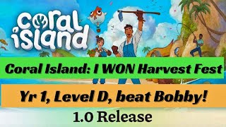 Coral Island I WON the 1st yr Harvest Festival at town level D see how, all items I used & values!