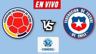 COLOMBIA VS CHILE EN VIVO 🔴 ELIMINATORIAS SUDAMERICANAS ▶️ HORARIO Y DONDE VER EN VIVO