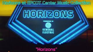 Horizons at EPCOT Center: Music Collection (Remastered)