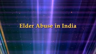 Elder Abuses in India