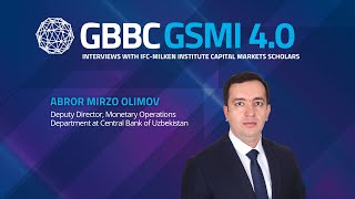 An interview with Abror Mirzo Olimov, IFC-Milken Scholar & GSMI 4.0 Contributor