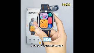 HK56 🔥2.06 inch amoled screen | Ai Voice | NFC | Navigation Gps | #smartwatch #youtubeshorts