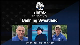 EPISODE 60..TEXAS STRONG; BANNING SWEATLAND