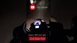 Classic next-gen 2nd gear #classic350 #classic350lovers #350nextgen #royalenfield #enfield