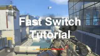 Advanced Warfare Trickshot Tutorial - Fast Switch