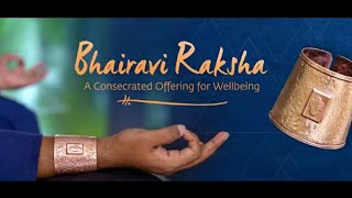 Sadhguru Exclusive? Bhairavi Raksha Kavacham now available.