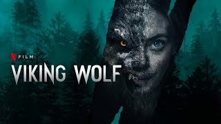 Viking Wolf Norwegian 2022 Full Movie Screen Shot | Liv Mjönes, Elli Rhiannon Müller Review & Facts