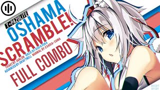 osu!mania | Oshama Scramble FC!