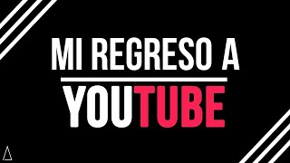 Explicando mi desaparicion de youtube . y mas .