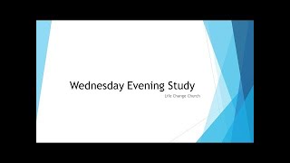 2022.07.06 | Wednesday Evening Study