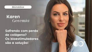 Sofrendo com a falta de colágeno? BIOESTIMULADORES são a solução