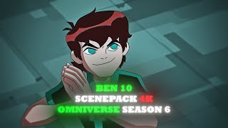 Ben 10 Scenepack 4K | Omniverse S6 | #ben10