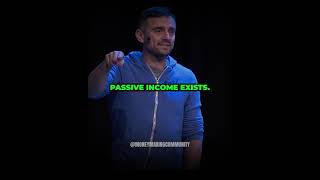 Garyvee - "Passive income doesn't Exists" #garyvee #passiveincome #finance