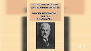 22 de Agosto Día Mundial y Nacional del Folklore Argentino