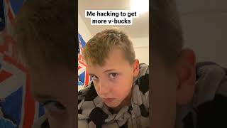 Hacking to get more v-bucks…