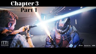 STAR WARS Jedi  Fallen Order™ Chapter 3 Part 1 | PS5 | GamePlay |