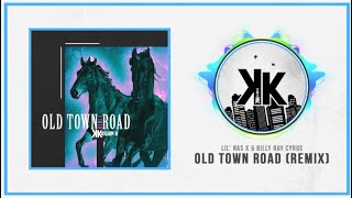 Lil' Nas X & Billy Ray Cyrus - Old Town Road (KilianK Remix)