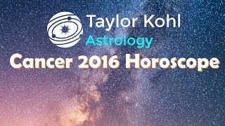 Cancer 2016 Horoscope