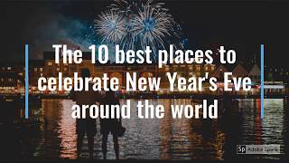 The 10 best places to celebrate New Year's Eve around the world