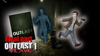 SCARIEST GAME OF ALL TIME! | OUTLAST Final Part...