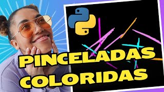 Crear arte con Python Turtle 02: Pinceladas coloridas