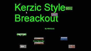 Kerzic Style Breakout - CizreK Plays CizreK's Games