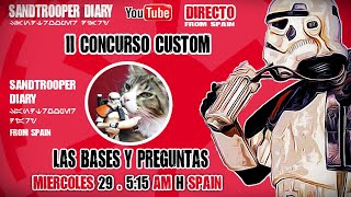 II Concurso Custom Sandtrooper Diary