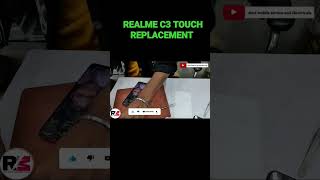 REALMEC3 TOUCH REPLACEMENT  #displaytouch #short #shortvideo #youtubeshorts #youtuber #realme