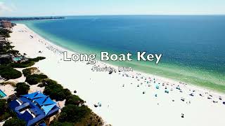 Anna Maria Coquina & Long boat key drone