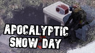 Apocalyptic Snow Day || Louisville rooftop challenge || Project Zomboid || Day 35-46 || Ep6