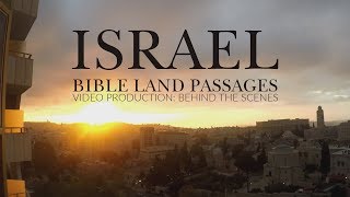 Israel 2016 Trip - Behind the Scenes